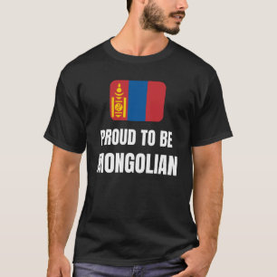 Stolz darauf, mongolisch zu sein T-Shirt