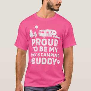 Stolz, dass mein Hund Camping Buddy 5th Wheel Camp T-Shirt