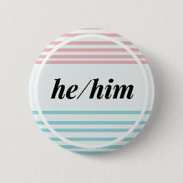 Stolz des He/Him Button
