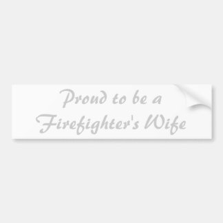Stolz, die Ehefrau eines Feuerwehrmanns zu sein Autoaufkleber