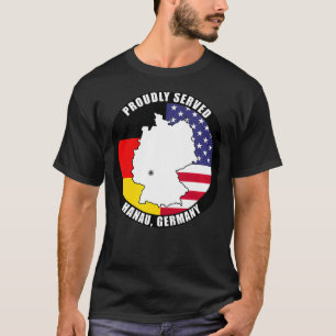 Stolz diente Hanau Deutschland Militärische Veter T-Shirt