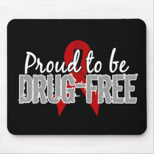 Stolz, Droge zu sein geben Sie frei Mousepad