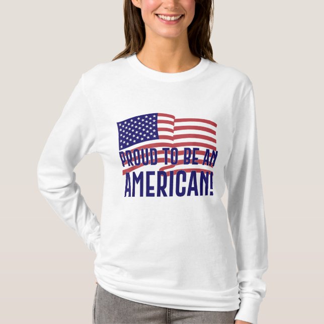 Stolz ein Amerikaner für Männer Frauen Jugend T-Shirt (Vorderseite)