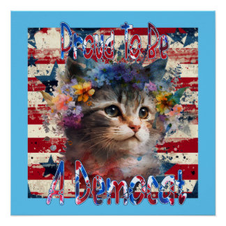 Stolz, ein Demokrat zu sein Poster