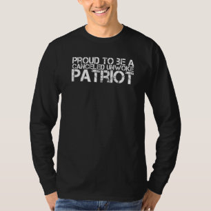 Stolz, ein gestoppter Unwoke Patriot Freedom zu se T-Shirt