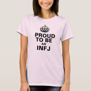 Stolz, ein INFJ zu sein T-Shirt