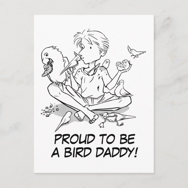 Stolz, ein Vogel-Papa zu sein Postkarte (Vorderseite)