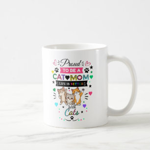 Stolz, eine Katzenmutter-Tasse zu sein - Lustige K Kaffeetasse