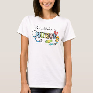 Stolz, eine Krankenschwester zu sein – Süßes mediz T-Shirt