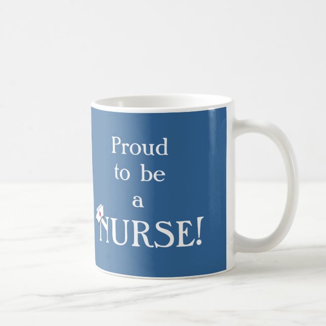 Stolz, eine Krankenschwester zu sein! - Tasse (Rechts)