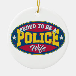 Stolz, eine Polizei-Ehefrau zu sein Keramikornament