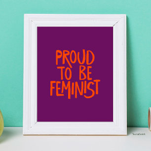 Stolz, Feministin zu sein, handgeschriebene Typo Poster