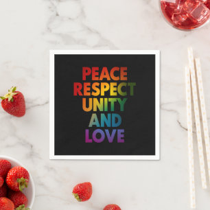 Stolz Frieden Respekt Einheit Und Liebe  Serviette