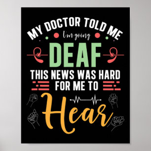 Stolz für mich, die Sprache der Hand zu hören Poster