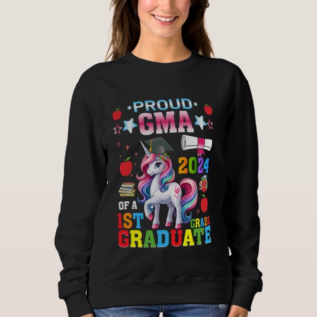 Stolz Gma eines Unicorn Gma 2024 Graduate Sweatshirt (Vorderseite)