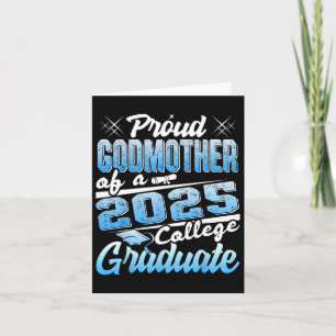 Stolz Godmutter von 2025 Graduate Uni Shirt Gra Karte