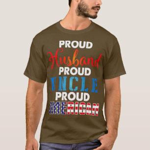 Stolz Hus Stolz Onkel stolz amerikanischen glückli T-Shirt