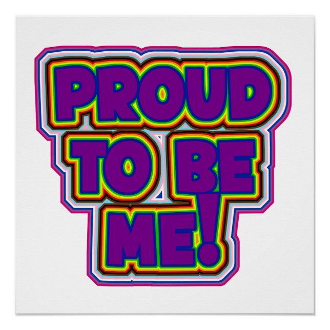 Stolz, ich zu sein! - LGBTQ+-Preis Poster (Vorderseite)