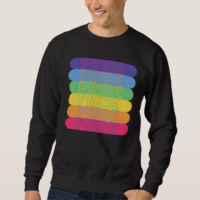 Stolz in Regenbogenfarben Sweatshirt (Vorderseite)