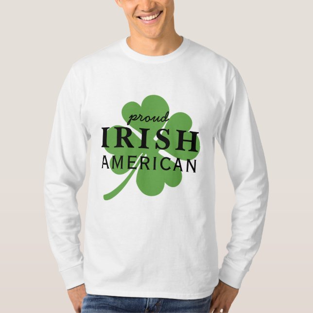 Stolz Irish American St. Patrick's Day T-Shirt (Vorderseite)