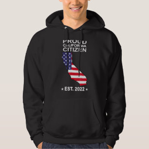 Stolz Kalifornien Bürger Flag 2022 New California Hoodie