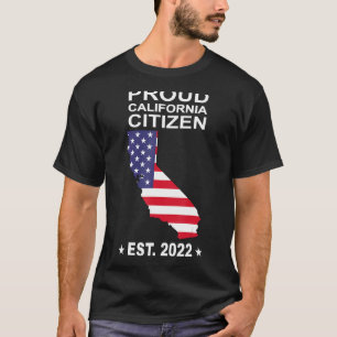 Stolz Kalifornien Bürger Flag 2022 New California T-Shirt