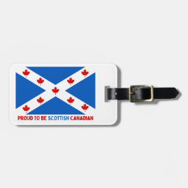 STOLZ, KANADIAN SCOTTISH ZU SEIN! GEPÄCKANHÄNGER