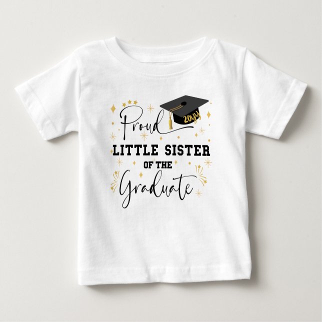 Stolz kleine Schwester des Absolventen | Abschluss Baby T-shirt (Vorderseite)