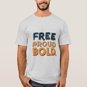 Stolz kühl: Tragen Sie Ihr Vertrauen" T-Shirt