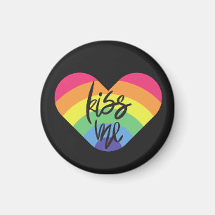 Stolz, küss mich. Liebe ist fair. Magnet