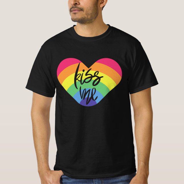 Stolz, küss mich. Liebe ist fair. T-Shirt (Vorderseite)