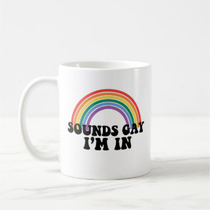 Stolz LGBT klingt schwul, ich bin im schwulen Rege Kaffeetasse