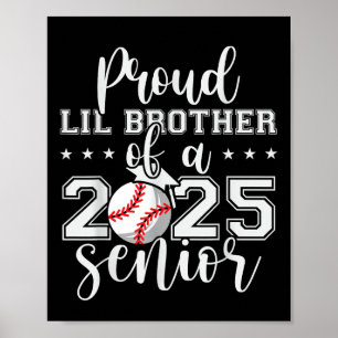 Stolz Lil Bruder von einem Senior Baseball Gradua  Poster