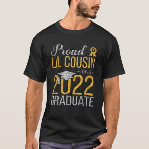 Stolz Lil Cousin eines 2022 Graduate Happy Senior  T-Shirt