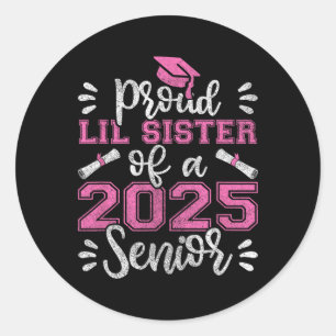 Stolz Lil-Schwester eines Shirts 2025 Runder Aufkleber