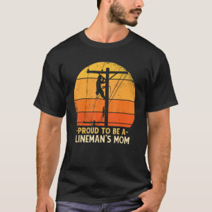 Stolz, Lineman-Mutter zu sein, Elektrokabel Elektr T-Shirt