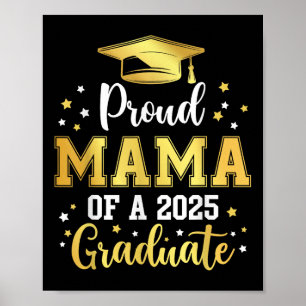 Stolz Mama einer 2025 Graduate Matching Family Gro Poster