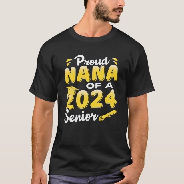 Stolz Nana eines hochrangigen Abschlusses 2024 T-Shirt (Vorderseite)