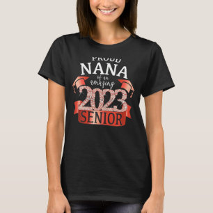 Stolz Nana von einer Senior School 2023 Color Red T-Shirt