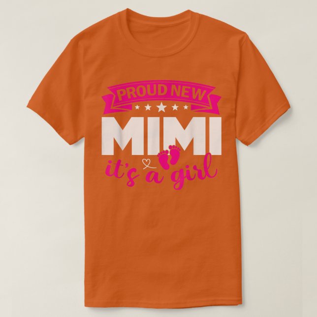 Stolz neue Mimi Es ist ein Mädchen Geschlecht offe T-Shirt (Design vorne)