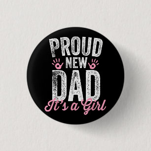 Stolz neuer Vater Es ist ein Mädchen Geschenke Vat Button