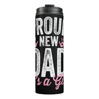 Stolz neuer Vater Es ist ein Mädchen Geschenke Vat Thermosbecher