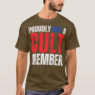 Stolz nicht Mitglied T-Shirt