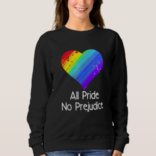 Stolz ohne Vorurteile Sweatshirt