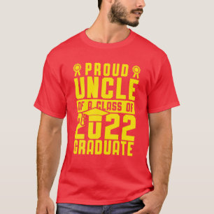 Stolz Onkel einer Klasse von 2022er-Graduate Yel T-Shirt