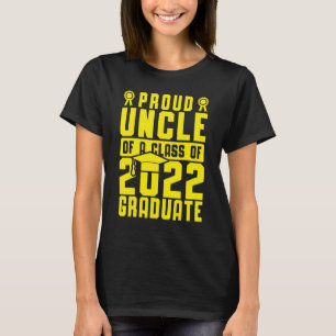 Stolz Onkel einer Klasse von 2022er-Graduate Yel T-Shirt