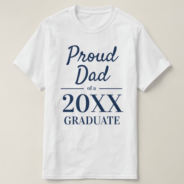 Stolz Papa eines 2025 Graduierten elegante Typogra T-Shirt (Design vorne)