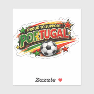 STOLZ, PORTUGAL ZU UNTERSTÜTZEN Portugiesischer Aufkleber