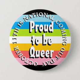 Stolz, Que zu sein, National Coming Out Day Button
