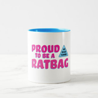 Stolz, Ratbag Tasse zu sein